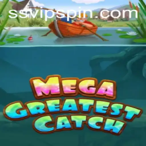 MegaGreatestCatch: The Ultimate Fishing Adventure for Gaming Enthusiasts
